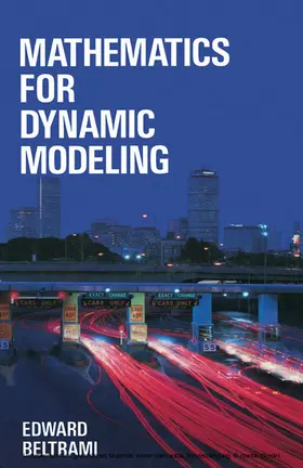 Beltrami |  Mathematics for Dynamic Modeling | eBook | Sack Fachmedien