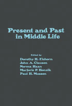 Eichorn / Clausen / Haan |  Present and Past in Middle Life | eBook | Sack Fachmedien
