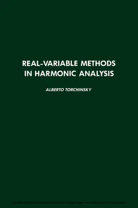 Torchinsky / Eilenberg / Bass |  Real-Variable Methods in Harmonic Analysis | eBook | Sack Fachmedien