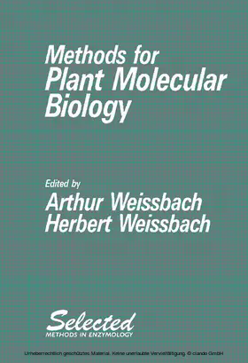 Weissbach |  Methods for Plant Molecular Biology | eBook | Sack Fachmedien