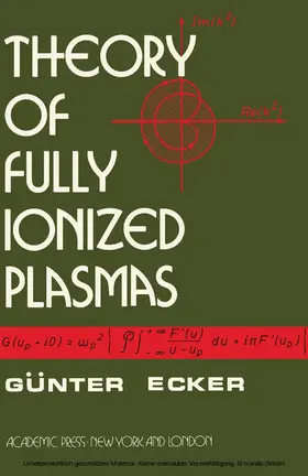 Ecker |  Theory of Fully Ionized Plasmas | eBook | Sack Fachmedien