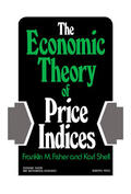 Shell |  The Economic Theory of Price Indices | eBook | Sack Fachmedien