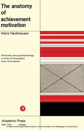 Heckhausen / Maher |  The Anatomy of Achievement Motivation | eBook | Sack Fachmedien