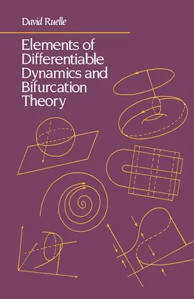 Ruelle |  Elements of Differentiable Dynamics and Bifurcation Theory | eBook | Sack Fachmedien
