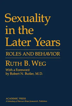 Weg |  Sexuality in the Later Years | eBook | Sack Fachmedien