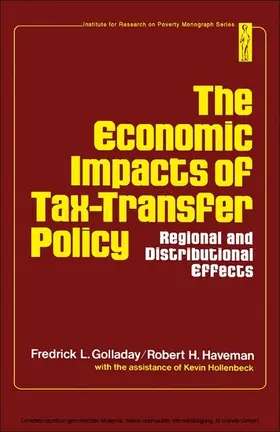 Golladay / Haveman |  The Economic Impacts of Tax-Transfer Policy | eBook | Sack Fachmedien