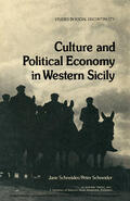 Schneider |  Culture and Political Economy in Western Sicily | eBook | Sack Fachmedien