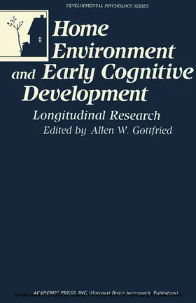 Gottfried |  Home Environment and Early Cognitive Development | eBook | Sack Fachmedien