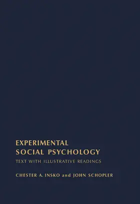 Insko / Schopler |  Experimental Social Psychology | eBook | Sack Fachmedien