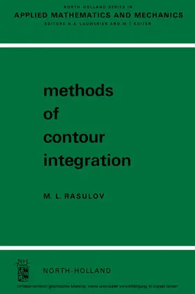 Rasulov / Lauwerier / Koiter |  Methods of Contour Integration | eBook | Sack Fachmedien
