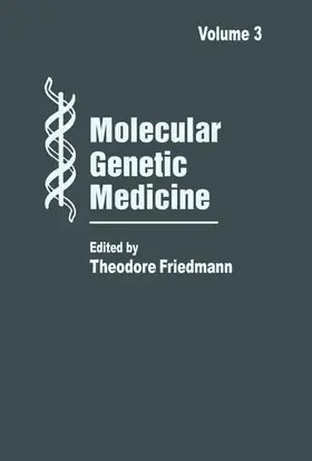 Friedmann |  Molecular Genetic Medicine | eBook | Sack Fachmedien