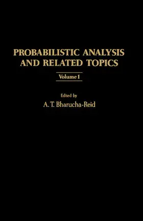 Bharucha-Reid |  Probabilistic Analysis and Related Topics | eBook | Sack Fachmedien