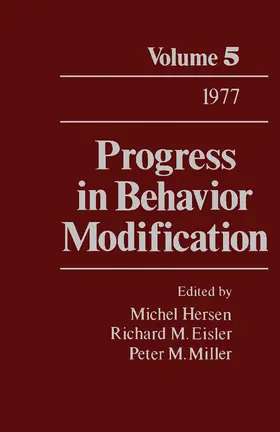 Hersen / Eisler / Miller |  Progress in Behavior Modification | eBook | Sack Fachmedien