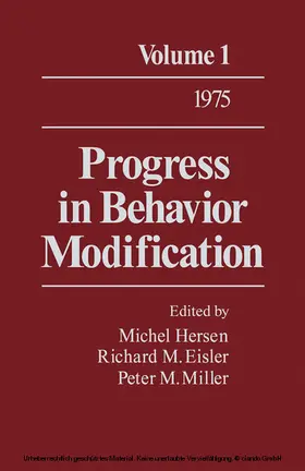 Hersen / Eisler / Miller |  Progress in Behavior Modification | eBook | Sack Fachmedien