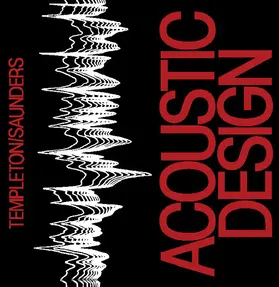 Templeton / Saunders |  Acoustic Design | eBook | Sack Fachmedien
