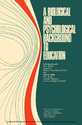 Hussell / Laing / Watt |  A Biological and Psychological Background to Education | eBook | Sack Fachmedien