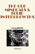 Ramdohr |  The Ore Minerals and Their Intergrowths | eBook | Sack Fachmedien