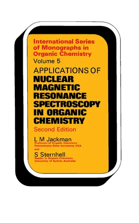 Jackman / Sternhell / Barton |  Applications of Nuclear Magnetic Resonance Spectroscopy in Organic Chemistry | eBook | Sack Fachmedien