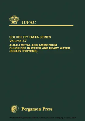 Cohen-Adad / Lorimer |  Alkali Metal and Ammonium Chlorides in Water and Heavy Water (Binary Systems) | eBook | Sack Fachmedien