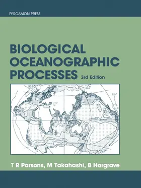 Parsons / Takahashi / Hargrave |  Biological Oceanographic Processes | eBook | Sack Fachmedien