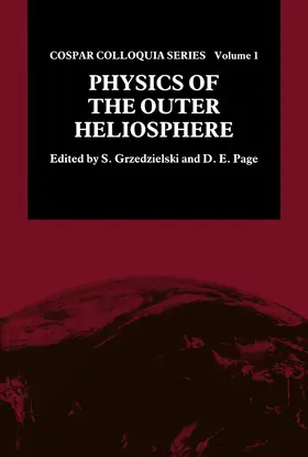 Grzedzielski / Page |  Physics of the Outer Heliosphere | eBook | Sack Fachmedien