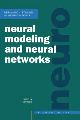 Ventriglia |  Neural Modeling and Neural Networks | eBook | Sack Fachmedien