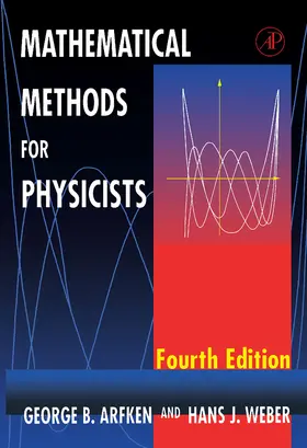 Arfken / Weber |  Mathematical Methods for Physicists | eBook | Sack Fachmedien