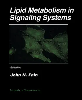 Fain |  Lipid Metabolism in Signaling Systems | eBook | Sack Fachmedien