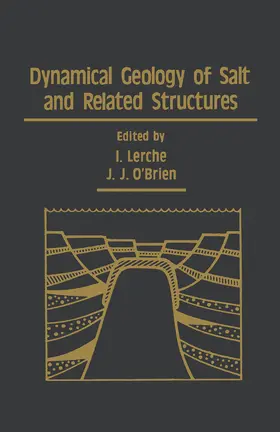 Lerche |  Dynamical Geology of Salt and Related Structures | eBook | Sack Fachmedien
