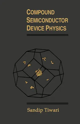 Tiwari |  Compound Semiconductor Device Physics | eBook | Sack Fachmedien