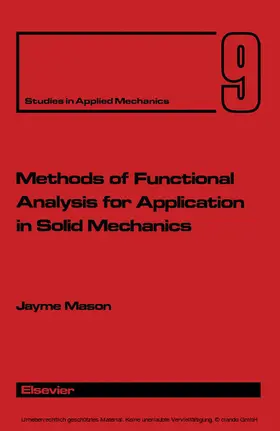 Mason |  Methods of Functional Analysis for Application in Solid Mechanics | eBook | Sack Fachmedien