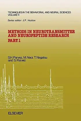 Parvez / Naoi / Nagatsu |  Methods in Neurotransmitter and Neuropeptide Research | eBook | Sack Fachmedien