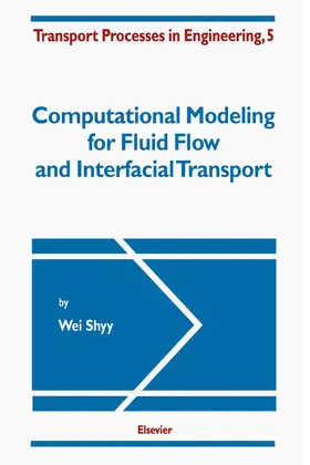 Shyy |  Computational Modeling for Fluid Flow and Interfacial Transport | eBook | Sack Fachmedien