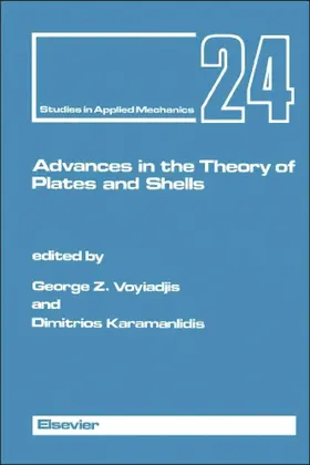 Voyiadjis / Karamanlidis |  Advances in the Theory of Plates and Shells | eBook | Sack Fachmedien