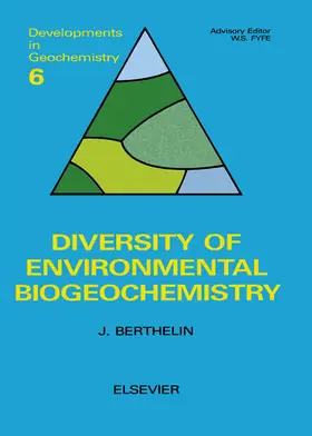Berthelin / Fyfe |  Diversity of Environmental Biogeochemistry | eBook | Sack Fachmedien