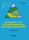 Berthelin / Fyfe |  Diversity of Environmental Biogeochemistry | eBook | Sack Fachmedien