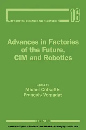 Cotsaftis / Vernadat |  Advances in Factories of the Future, CIM and Robotics | eBook | Sack Fachmedien
