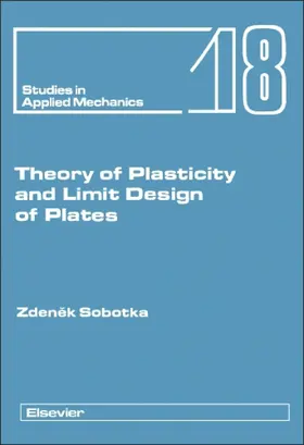 Sobotka |  Theory of Plasticity and Limit Design of Plates | eBook | Sack Fachmedien