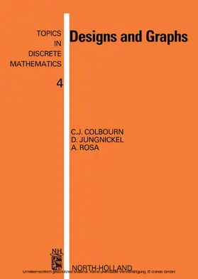 Colbourn / Jungnickel / Rosa |  Designs and Graphs | eBook | Sack Fachmedien