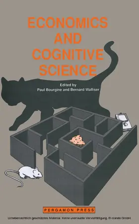 Bourgine / Walliser |  Economics and Cognitive Science | eBook | Sack Fachmedien