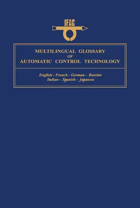 Broadbent / Masubuchi |  Multilingual Glossary of Automatic Control Technology | eBook | Sack Fachmedien