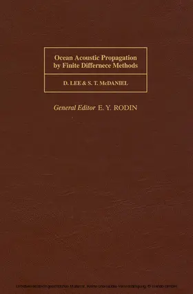 Lee / McDaniel |  Ocean Acoustic Propagation by Finite Difference Methods | eBook | Sack Fachmedien