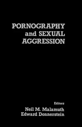 Malamuth |  Pornography and Sexual Aggression | eBook | Sack Fachmedien