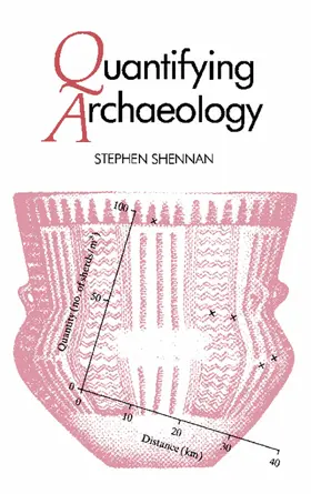 Shennan |  Quantifying Archaeology | eBook | Sack Fachmedien