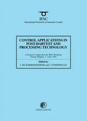 de Baerdemaeker / Vandewalle |  Control Applications in Post-Harvest and Processing Technology 1995 | eBook | Sack Fachmedien