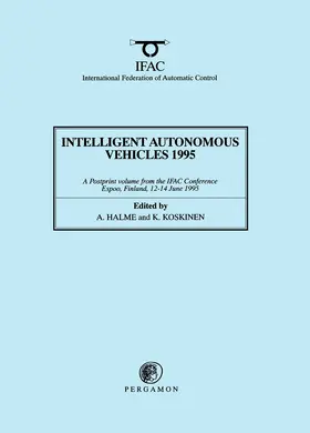 Koskinen / Halme |  Intelligent Autonomous Vehicles 1995 | eBook | Sack Fachmedien