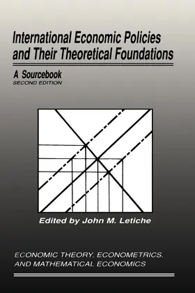 Letiche |  International Economic Policies and Their Theoretical Foundations | eBook | Sack Fachmedien