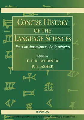 Koerner / Asher |  Concise History of the Language Sciences | eBook | Sack Fachmedien