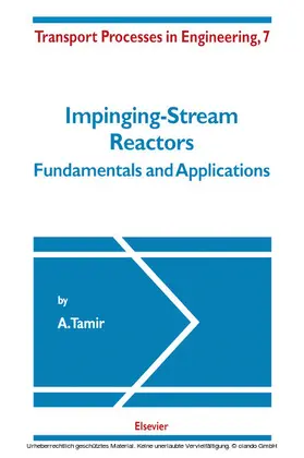 Tamir |  Impinging-Stream Reactors | eBook | Sack Fachmedien