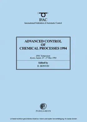 Bonvin |  Advanced Control of Chemical Processes 1994 | eBook | Sack Fachmedien